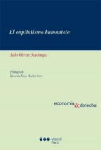 el capitalismo humanista-aldo olcese santonja-9788497687065 el capitalismo humanista-aldo olcese santonja-9788497687065