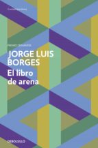 el libro de arena (ebook)-jorge luis borges-9788499892665 el libro de arena (ebook)-jorge luis borges-9788499892665