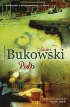 pulp: a novel-charles bukowski-9780753518175 pulp: a novel-charles bukowski-9780753518175