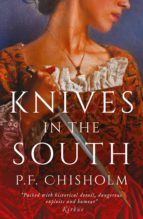 knives in the south (ebook)-p.f. chisholm-9781786696175 knives in the south (ebook)-p.f. chisholm-9781786696175
