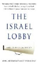 THE ISRAEL LOBBY AND US FOREIGN POLICY | JOHN MEARSHEIMER