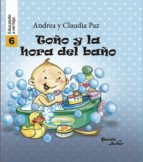 toño y la hora del baño - educando a mi hijo 6 (ebook)-claudia paz-andrea paz-9786124164675 toño y la hora del baño - educando a mi hijo 6 (ebook)-claudia paz-andrea paz-9786124164675