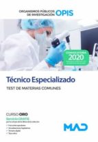 tecnico especializado de los organismos publicos de investigacion . test de materias comunes-9788414242575