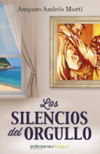 los silencios del orgullo (ebook)-9788415623175 los silencios del orgullo (ebook)-9788415623175