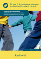 (i.b.d.)actividades de educacion en el tiempo libre infantil y juvenil sscb0209 - dinamizacion de actividades de tiempo libre infantil y juvenil-9788415792475 (i.b.d.)actividades de educacion en el tiempo libre infantil y juvenil sscb0209 - dinamizacion de actividades de tiempo libre infantil y juvenil-9788415792475
