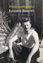 novela autobiográfica-kenneth rexroth-9788415862475 novela autobiográfica-kenneth rexroth-9788415862475