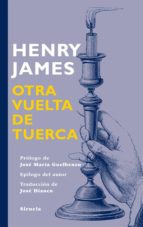 otra vuelta de tuerca (ebook)-henry james-9788416396375 otra vuelta de tuerca (ebook)-henry james-9788416396375