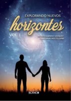 explorando nuevos horizontes. volumen i (ebook)-moises garrido vazquez-claudia m. moctezuma-9788416808175 explorando nuevos horizontes. volumen i (ebook)-moises garrido vazquez-claudia m. moctezuma-9788416808175