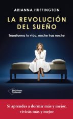 la revolución del sueño (ebook)-arianna huffington-9788416820375 la revolución del sueño (ebook)-arianna huffington-9788416820375