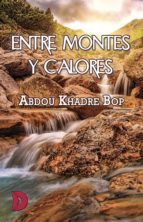 entre montes y calores (ebook)-abdou khadre bop-9788417467975 entre montes y calores (ebook)-abdou khadre bop-9788417467975