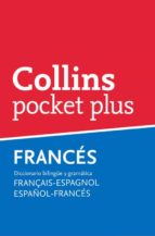 collins pocket plus: español-frances/ frances-español-9788425346675 collins pocket plus: español-frances/ frances-español-9788425346675