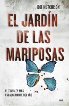 el jardín de las mariposas (ebook)-dot hutchison-9788427045675