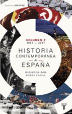 historia contemporanea de españa (tomo ii: 1931-2017)-9788430619375 historia contemporanea de españa (tomo ii: 1931-2017)-9788430619375