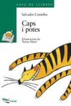 caps i potes-salvador comelles-9788448907075 caps i potes-salvador comelles-9788448907075