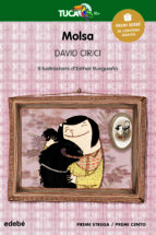 premio edebe 2013 (xxi edicion) infantil: molsa-david cirici alomar-9788468308975 premio edebe 2013 (xxi edicion) infantil: molsa-david cirici alomar-9788468308975