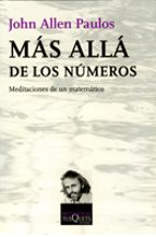 mas alla de los numeros: meditaciones de un matematico-john allen paulos-9788472236875 mas alla de los numeros: meditaciones de un matematico-john allen paulos-9788472236875