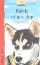 kavik, el gos llop-walt morey-9788476292075 kavik, el gos llop-walt morey-9788476292075