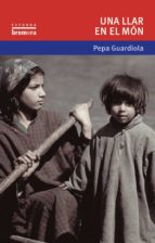 una llar en el mon-pepa guardiola-9788476605875 una llar en el mon-pepa guardiola-9788476605875