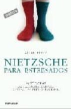 NIETZSCHE PARA ESTRESADOS
