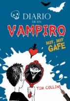 diario de un vampiro muy, muy gafe-tim collins-9788484416975 diario de un vampiro muy, muy gafe-tim collins-9788484416975