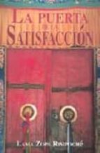 la puerta de la satisfaccion-lama zopa rimpoche-9788486615475 la puerta de la satisfaccion-lama zopa rimpoche-9788486615475