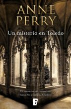 un misterio en toledo (ebook)-anne perry-9788490695975 un misterio en toledo (ebook)-anne perry-9788490695975
