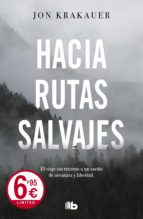 HACIA RUTAS SALVAJES (LIMITED VERANO 2019)