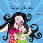 tu, jo i el pit - tu, yo y la teta (catala-castellano)-mikel fuentes-monica calaf-9788493752675 tu, jo i el pit - tu, yo y la teta (catala-castellano)-mikel fuentes-monica calaf-9788493752675