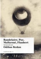 baudelaire, poe, mallarme, flaubert: interpretados por odilon red on-odilon redon-9788493887575 baudelaire, poe, mallarme, flaubert: interpretados por odilon red on-odilon redon-9788493887575