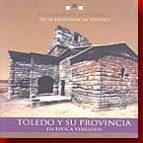 Descarga gratuita de ebook para vbscript Toledo y su provincia en epoca visigoda