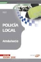 policia local de andalucia: test-9788499242675 policia local de andalucia: test-9788499242675