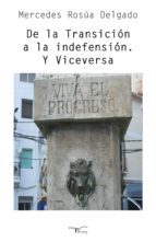 de la transición a la indefensión. y viceversa (ebook)-mercedes rosua delgado-9788499498775 de la transición a la indefensión. y viceversa (ebook)-mercedes rosua delgado-9788499498775