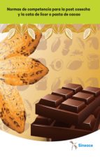 normas de competencia para la post cosecha y la cata de licor o pasta de cacao (ebook)-9788740466775 normas de competencia para la post cosecha y la cata de licor o pasta de cacao (ebook)-9788740466775
