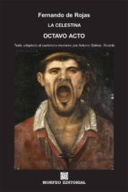 la celestina. octavo acto (texto adaptado al castellano moderno por antonio gálvez alcaide) (ebook)-antonio galvez alcaide-fernando de rojas-cdlap00002675 la celestina. octavo acto (texto adaptado al castellano moderno por antonio gálvez alcaide) (ebook)-antonio galvez alcaide-fernando de rojas-cdlap00002675