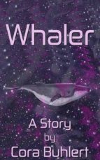 whaler (ebook)-cora buhlert-cdlxi00332475 whaler (ebook)-cora buhlert-cdlxi00332475