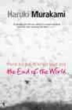 HARD-BOILED WONDERLAND AND THE END OF THE WORLD
