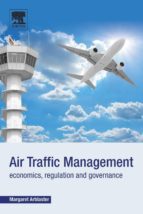 air traffic management: economics, regulation and governance-9780128111185