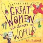 fantastically great women who changed the world-kate pankhurst-9781408876985 fantastically great women who changed the world-kate pankhurst-9781408876985