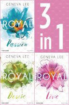 die royals-saga 1-3: - royal passion / royal desire / royal love (ebook)-geneva lee-9783641229085 die royals-saga 1-3: - royal passion / royal desire / royal love (ebook)-geneva lee-9783641229085
