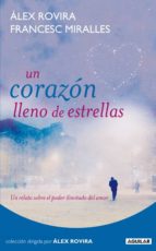 (pe) un corazon lleno de estrellas-francesc miralles-alex rovira-9788403100985 (pe) un corazon lleno de estrellas-francesc miralles-alex rovira-9788403100985