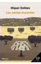 los santos inocentes-miguel delibes-9788408035985 los santos inocentes-miguel delibes-9788408035985