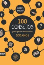 100 consejos para que tu cerebro viva 100 años-angels navarro i simon-9788416245185 100 consejos para que tu cerebro viva 100 años-angels navarro i simon-9788416245185