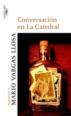conversaciones en la catedral-mario vargas llosa-9788420467085 conversaciones en la catedral-mario vargas llosa-9788420467085