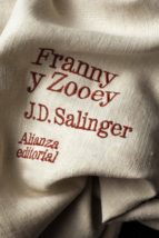 franny y zooey-j.d. salinger-9788420674285 franny y zooey-j.d. salinger-9788420674285