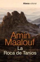 la roca de tanios-amin maalouf-9788420698885 la roca de tanios-amin maalouf-9788420698885