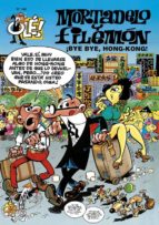 mortadelo y filemon: bye bye hong-kong (ole nº 140)-francisco ibañez-9788440687685 mortadelo y filemon: bye bye hong-kong (ole nº 140)-francisco ibañez-9788440687685