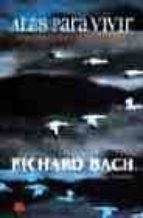 alas para vivir-richard bach-9788466303385 alas para vivir-richard bach-9788466303385