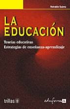 la educacion-reinaldo suarez diaz-9788466539685 la educacion-reinaldo suarez diaz-9788466539685