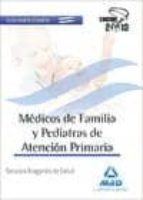 MÉDICOS DE FAMILIA Y PEDIATRAS DEL SERVICIO ARAGONÉS DE SALUD. TE ST COMUN