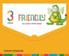 friendly 3 años 3º trimestre castellano-9788468332185